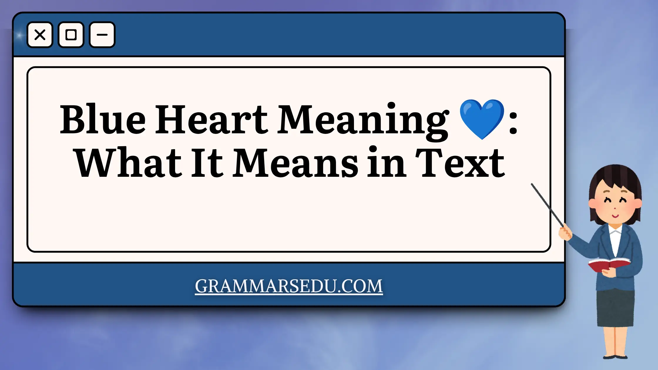 Blue Heart Meaning 💙 What It Means in Text