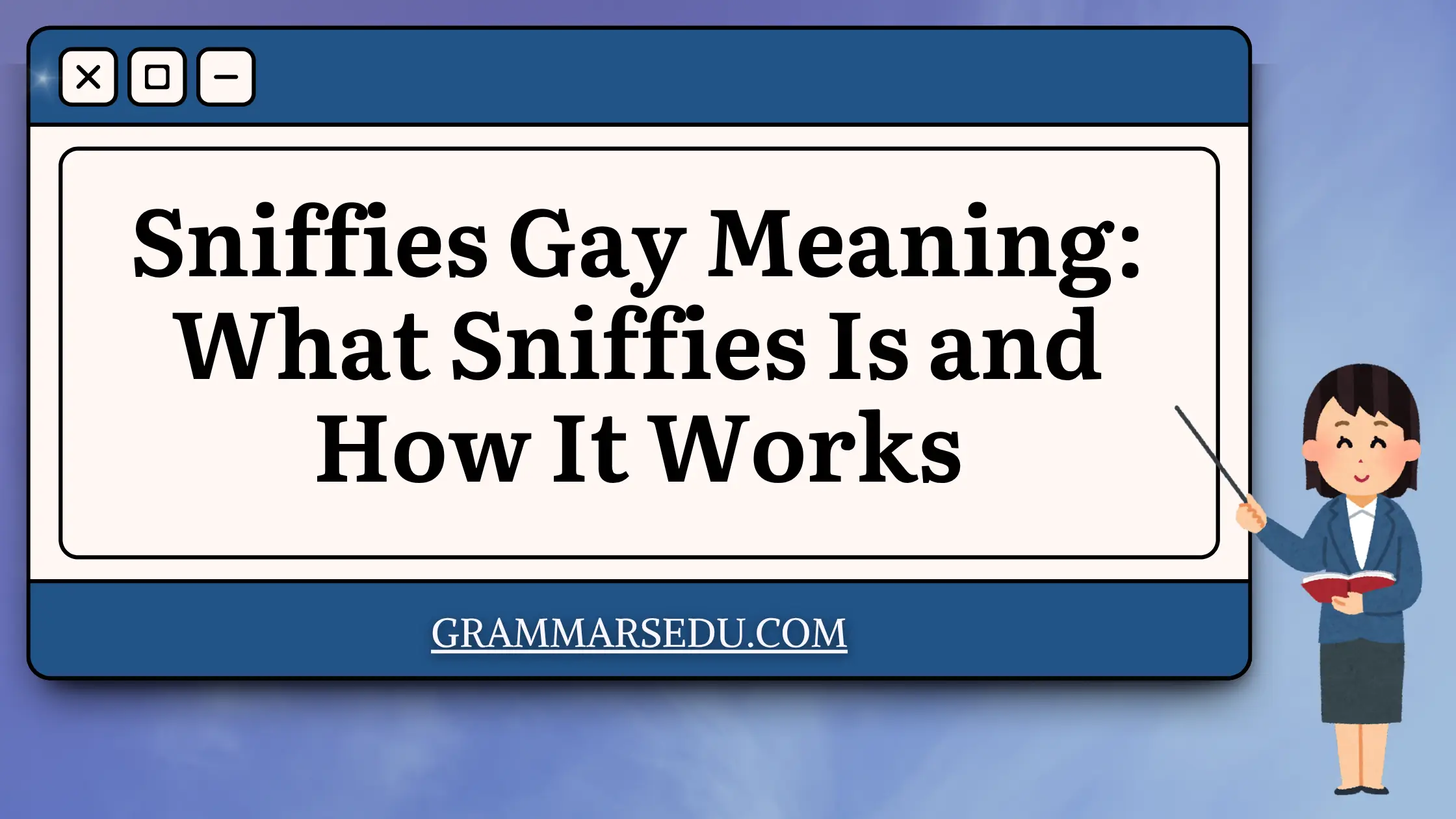 Sniffies Gay Meaning
