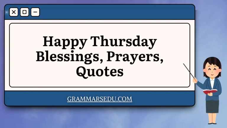 Happy Thursday Blessings, Prayers, Quotes
